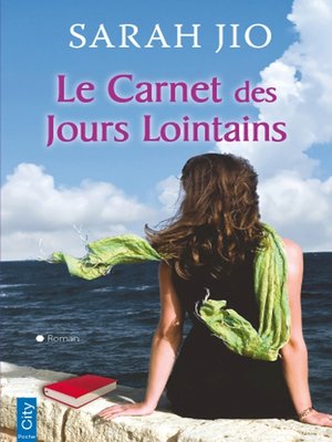 cover image of Le carnet des jours lointains